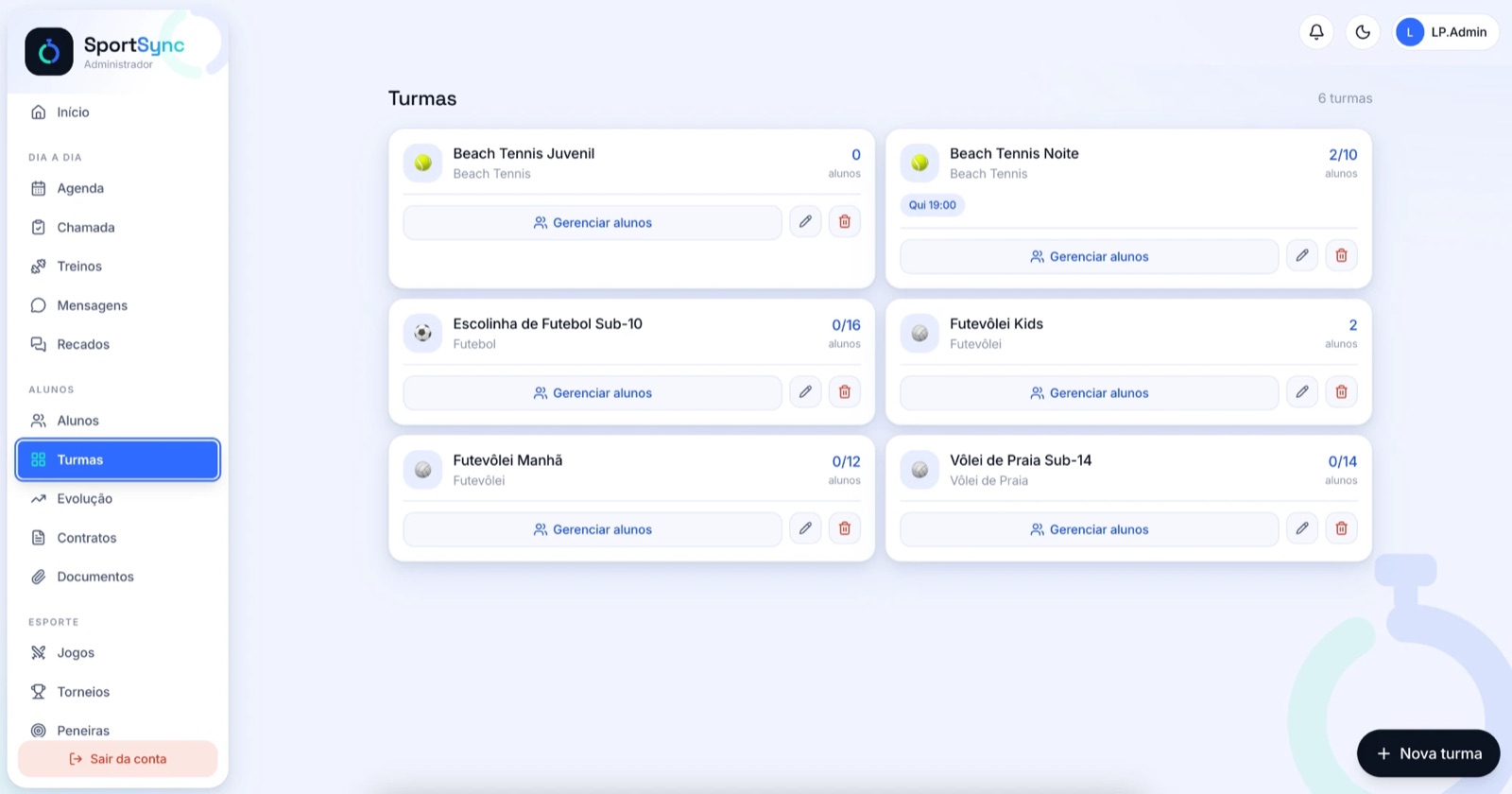 Suas turmas organizadas por esporte